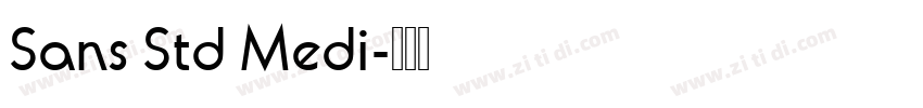 Sans Std Medi字体转换